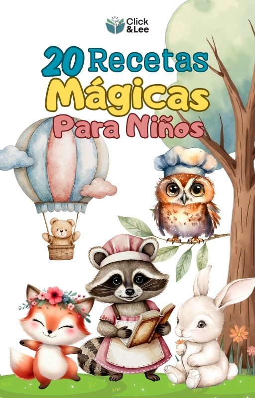 “20 Recetas Mágicas para Niños” eBook Recetario Infantil y juegos